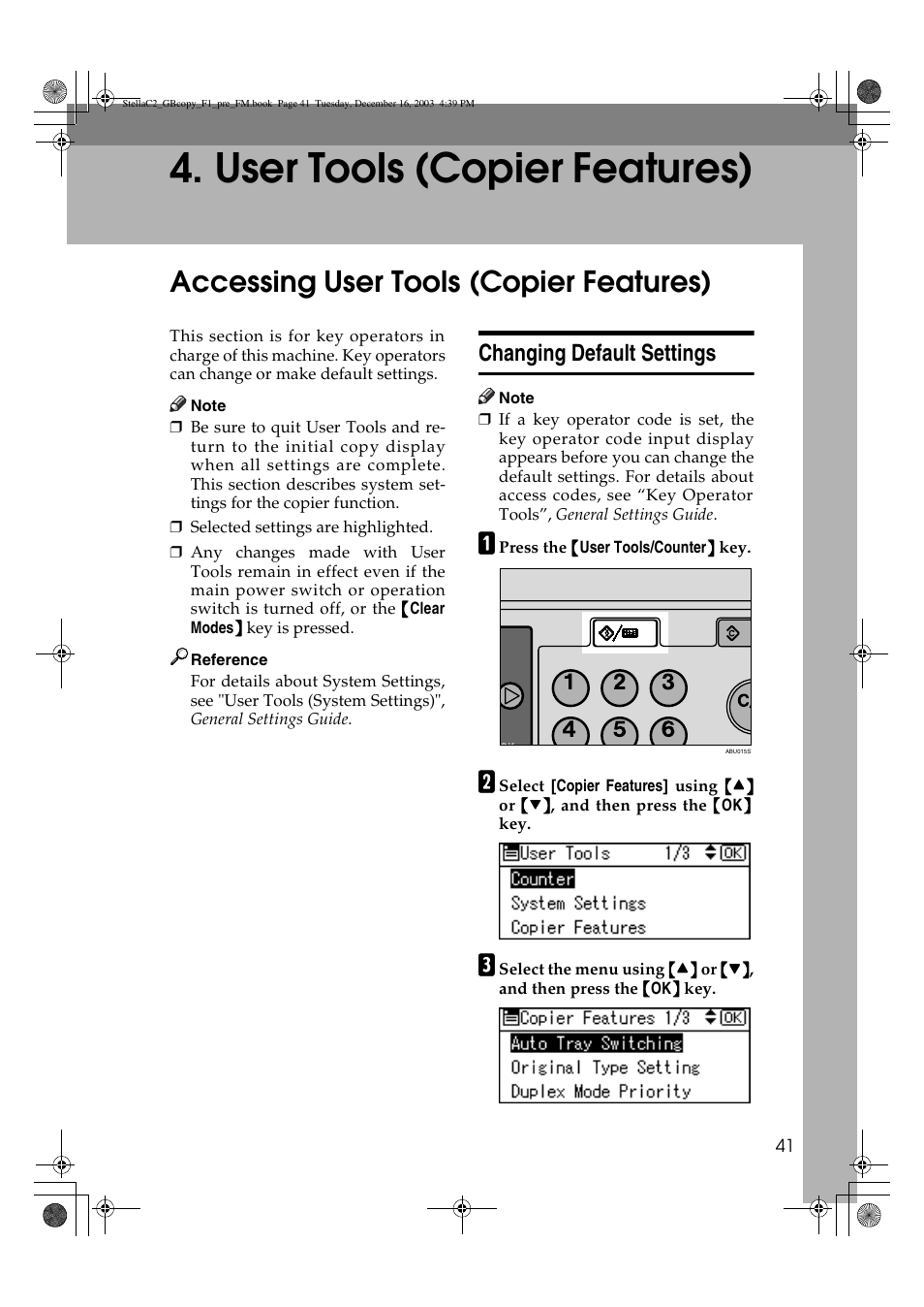 User tools (copier features), Accessing user tools (copier features), Changing default settings | Dixon Aficio 1515 User Manual | Page 159 / 1171