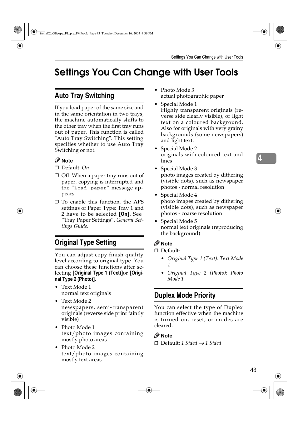 Settings you can change with user tools, 4settings you can change with user tools, Auto tray switching | Original type setting, Duplex mode priority | Dixon Aficio 1515 User Manual | Page 161 / 1171