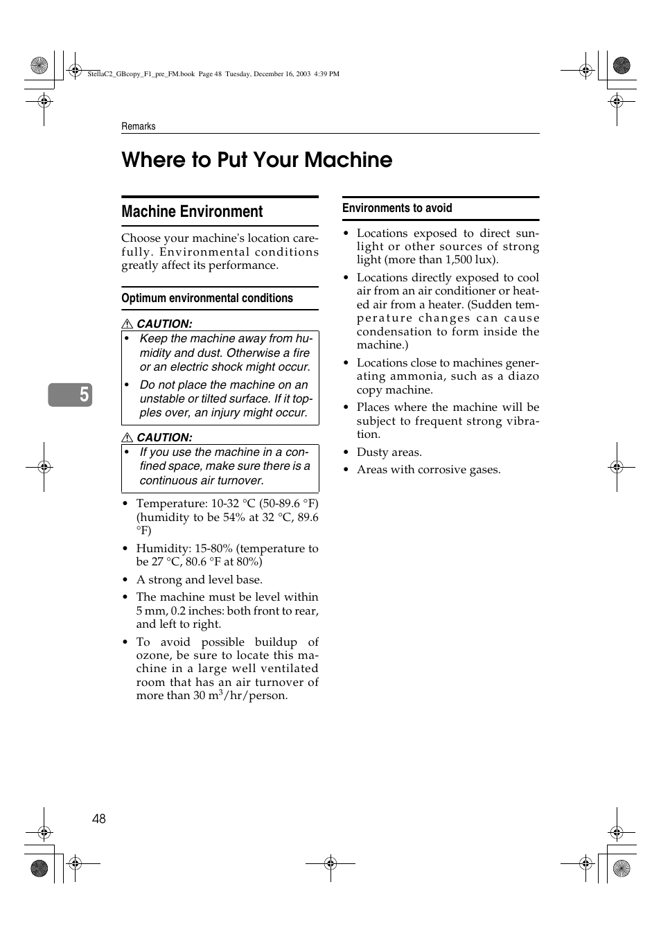 Where to put your machine, 5where to put your machine, Machine environment | Dixon Aficio 1515 User Manual | Page 166 / 1171