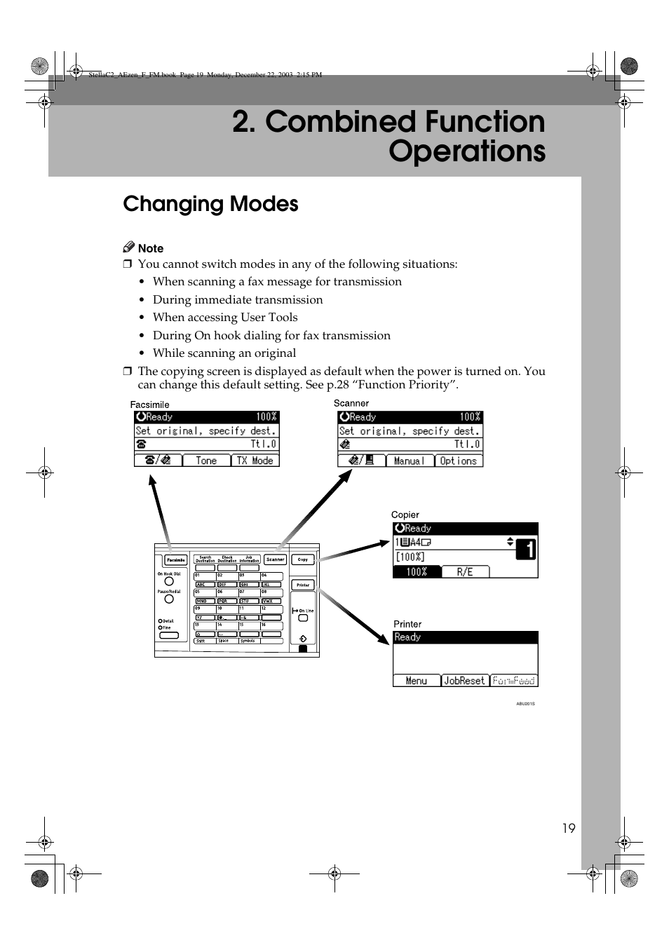 Combined function operations, Changing modes | Dixon Aficio 1515 User Manual | Page 29 / 1171