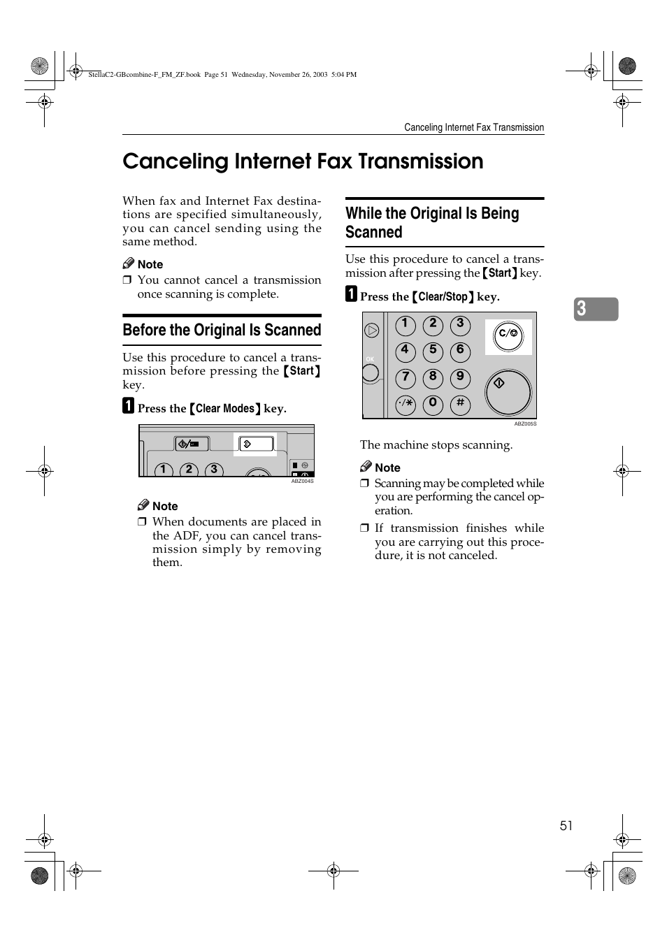 Canceling internet fax transmission, 3canceling internet fax transmission, Before the original is scanned | While the original is being scanned | Dixon Aficio 1515 User Manual | Page 423 / 1171