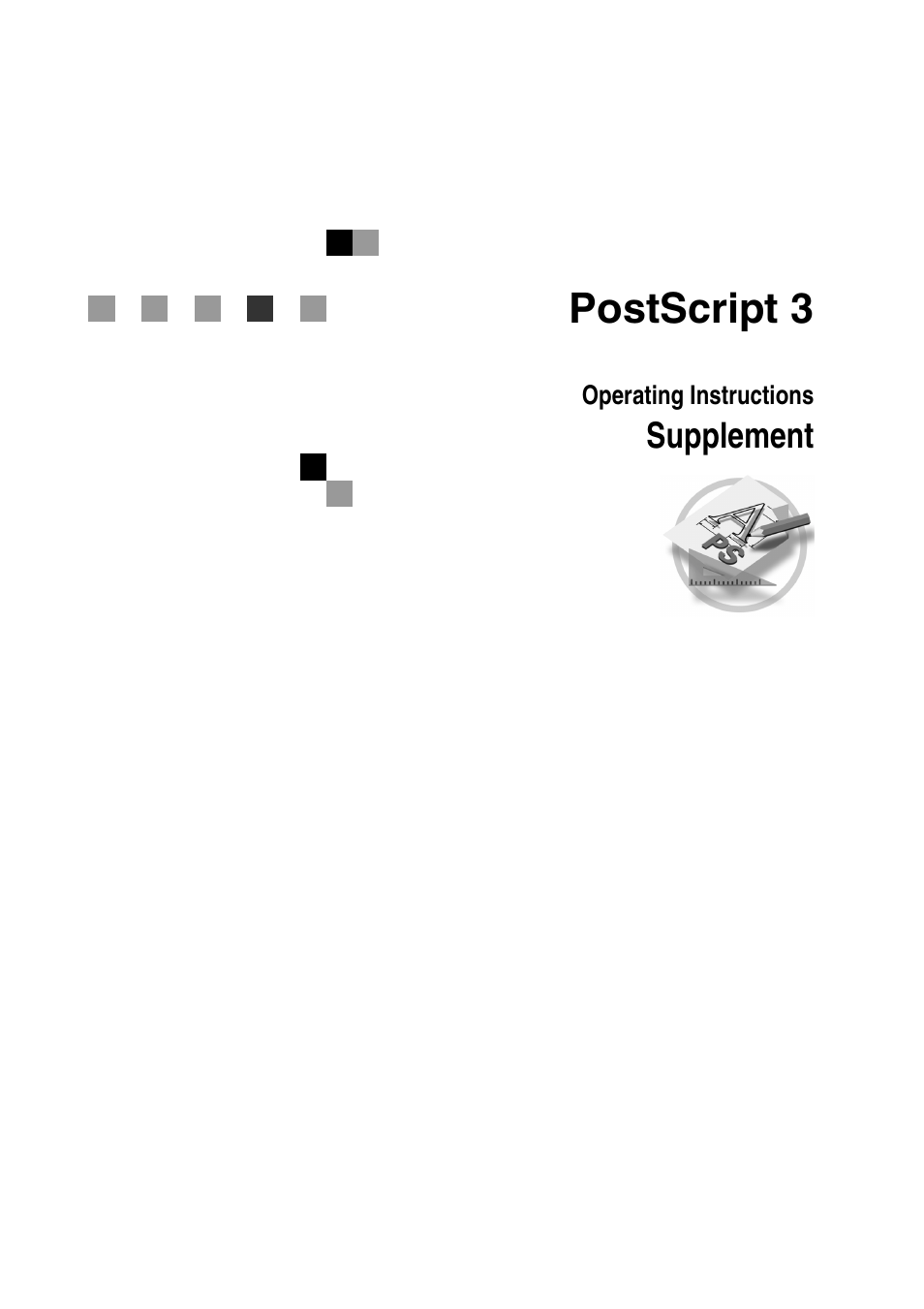 Postscript 3 operating instructions supplement, Postscript 3, Supplement | Dixon Aficio 1515 User Manual | Page 701 / 1171