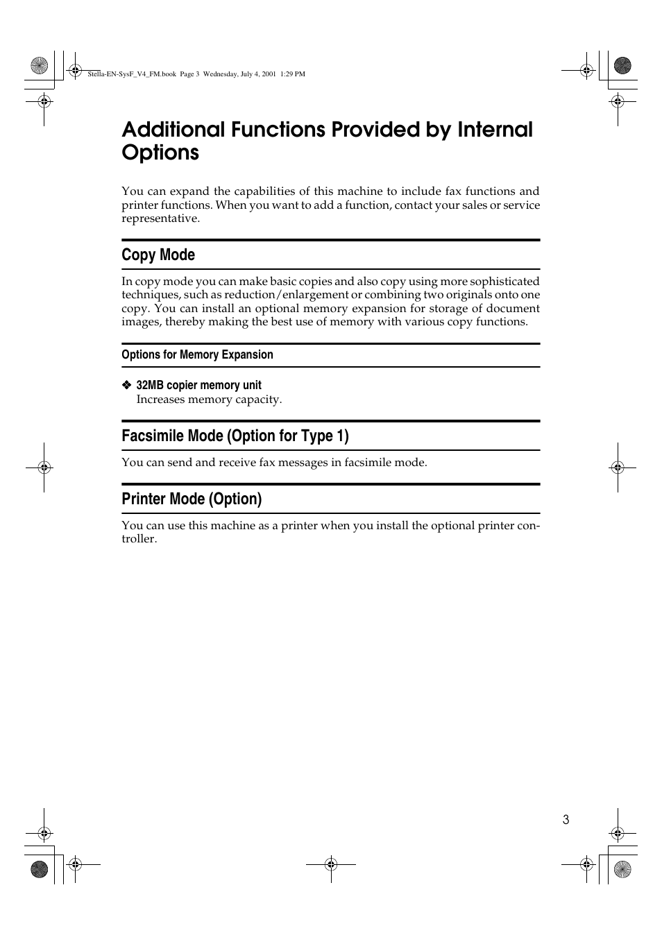 Additional functions provided by internal options, Copy mode, Facsimile mode (option for type 1) | Printer mode (option) | Dixon Aficio 1515 User Manual | Page 925 / 1171