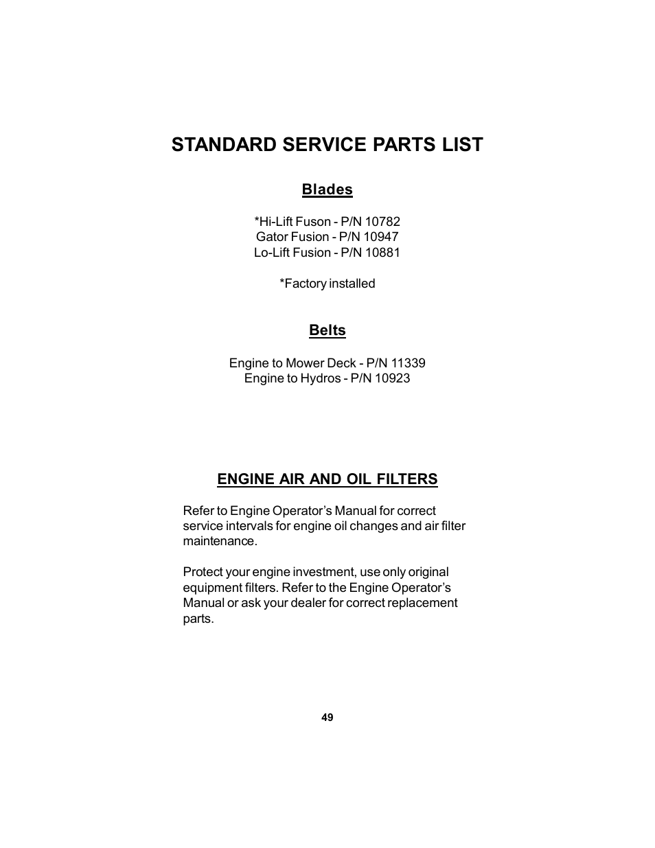 Standard service parts list | Dixon Kodiak Diesel 18626-106 User Manual | Page 49 / 52