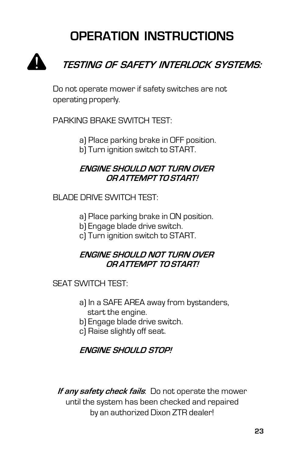 Operation instructions, Testing of safety interlock systems | Dixon 13631-0702 User Manual | Page 23 / 44