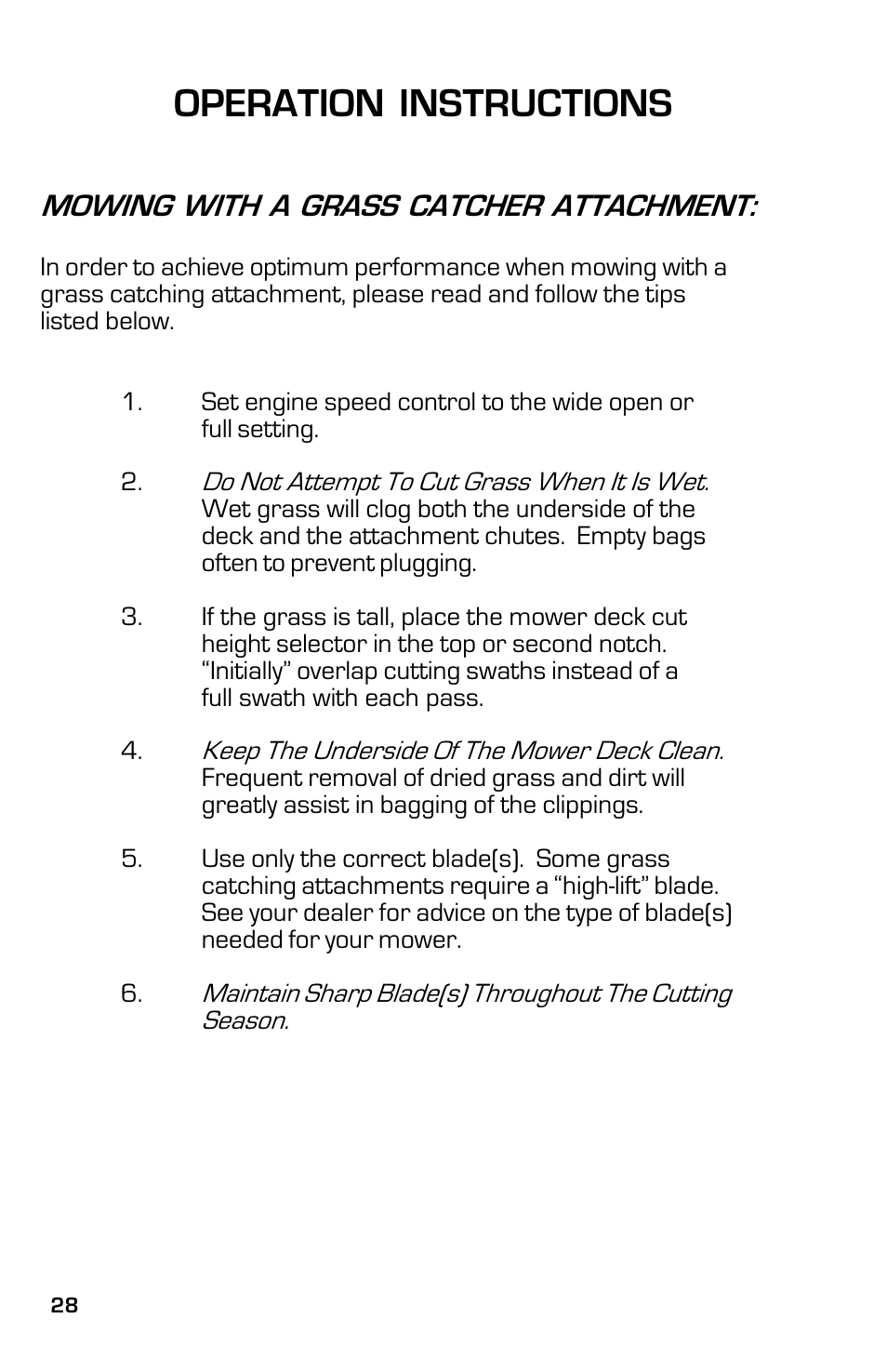 Operation instructions, Mowing with a grass catcher attachment | Dixon 13631-0702 User Manual | Page 28 / 44