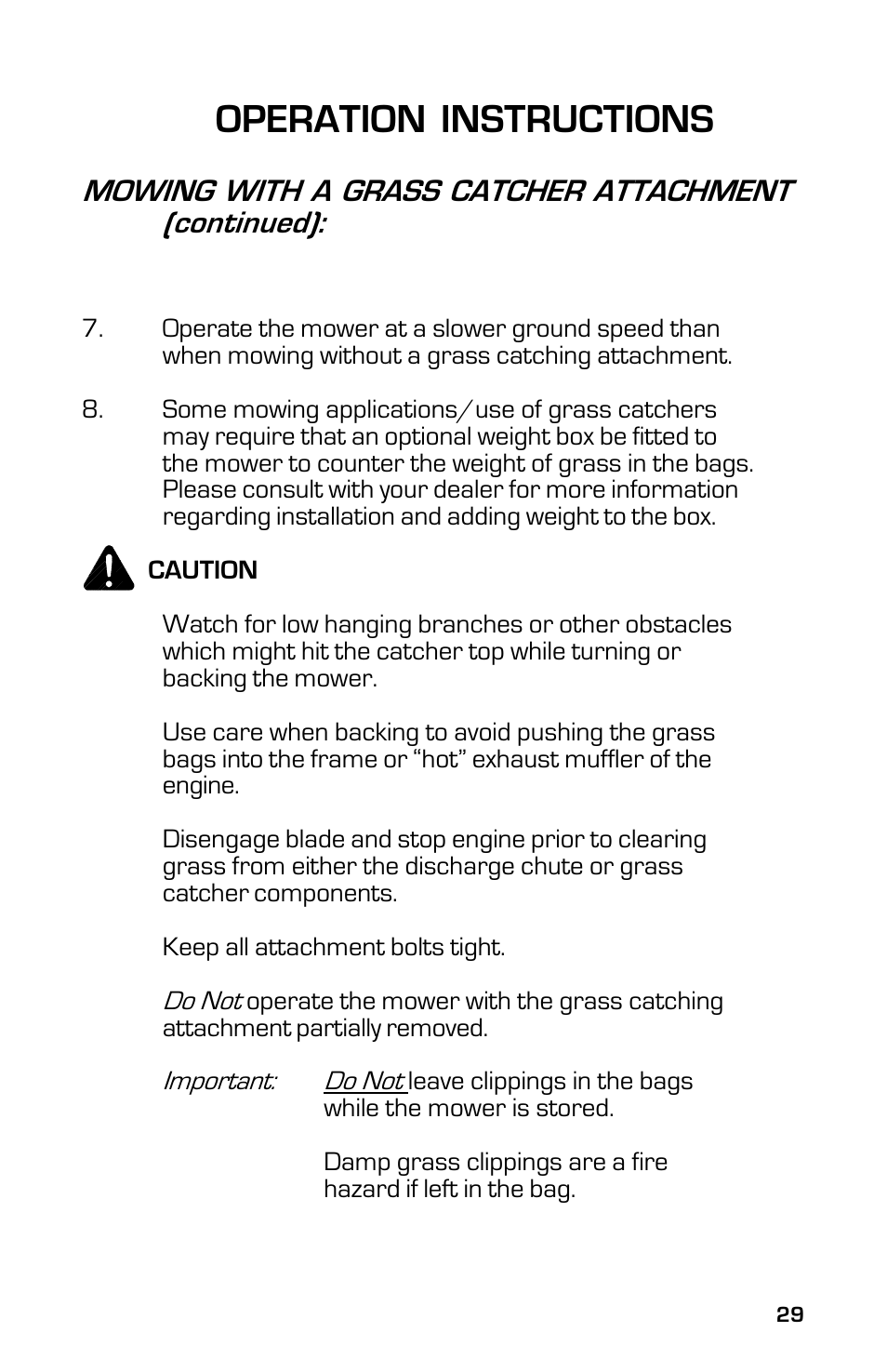 Operation instructions, Mowing with a grass catcher attachment (continued) | Dixon 13631-0702 User Manual | Page 29 / 44