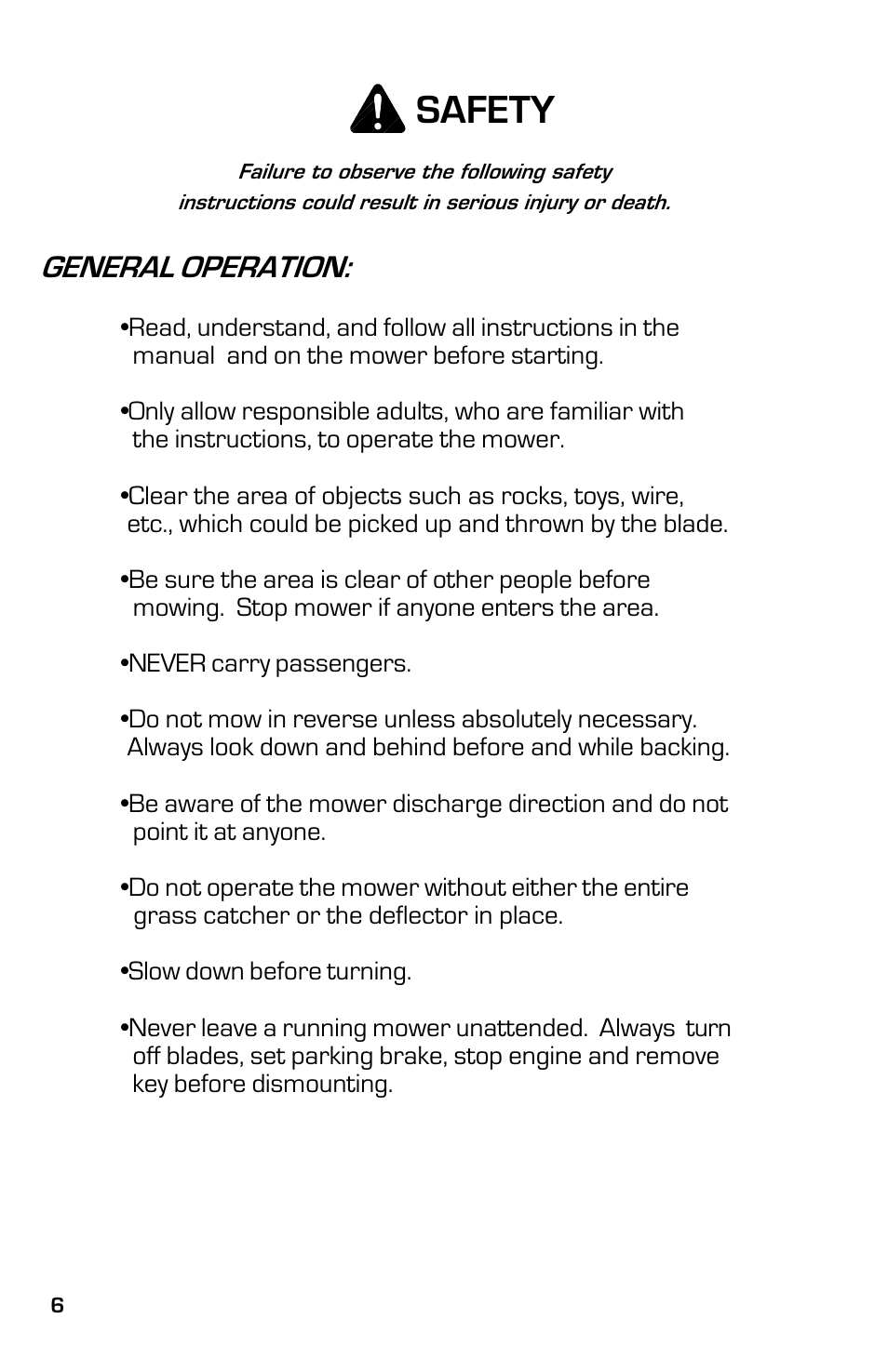 Safety, General operation | Dixon 13631-0702 User Manual | Page 6 / 44