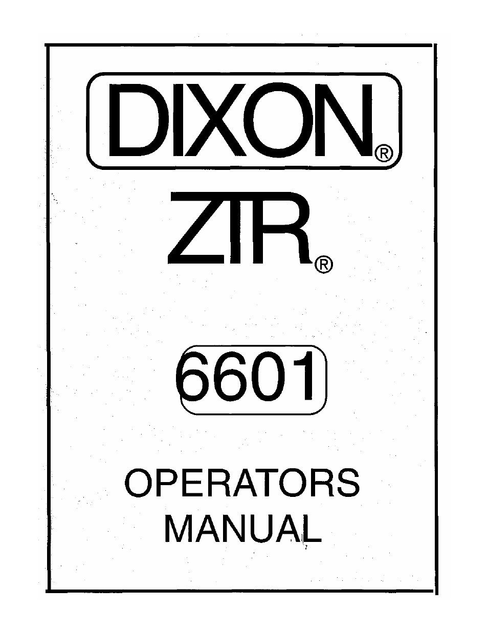 Dixon 6601 User Manual | 51 pages