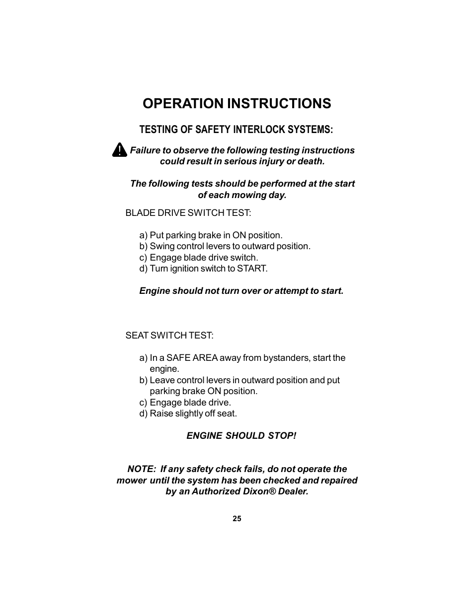 Operation instructions | Dixon KODIAK 11806-106 User Manual | Page 25 / 52