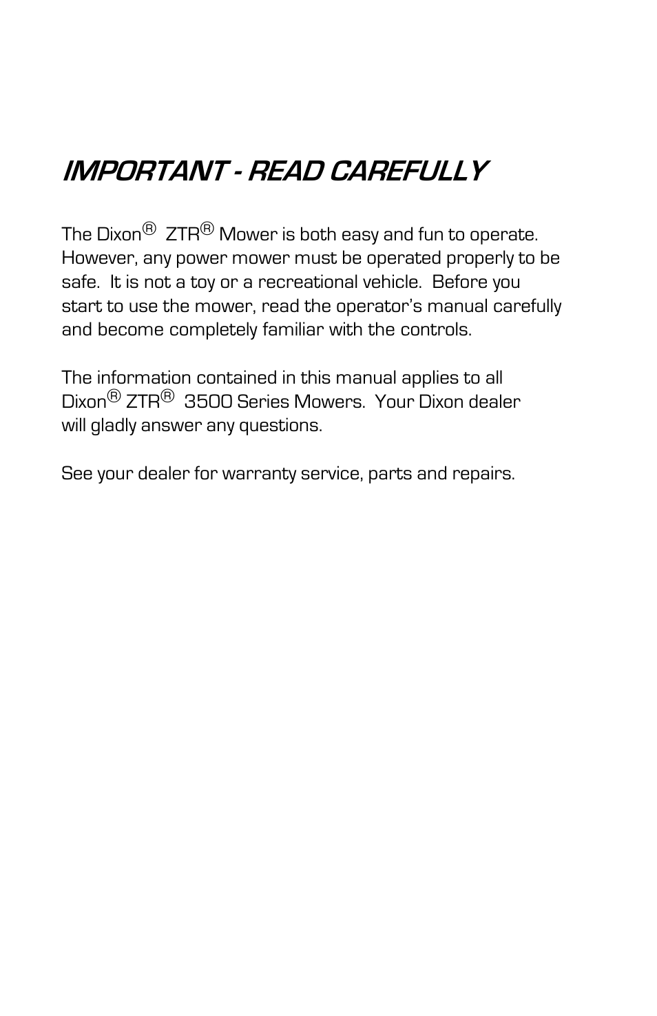 Important - read carefully | Dixon 13641-0802 User Manual | Page 2 / 44