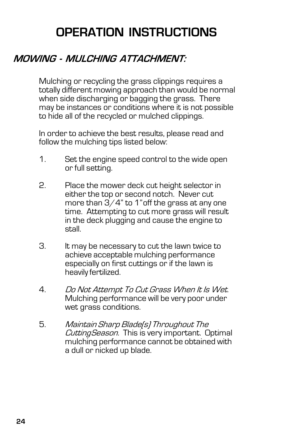 Operation instructions, Mowing - mulching attachment | Dixon 13641-0802 User Manual | Page 24 / 44