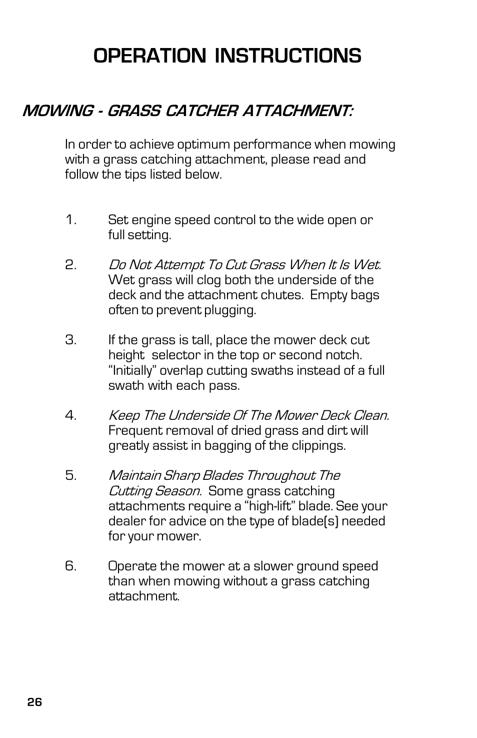 Operation instructions, Mowing - grass catcher attachment | Dixon 13641-0802 User Manual | Page 26 / 44
