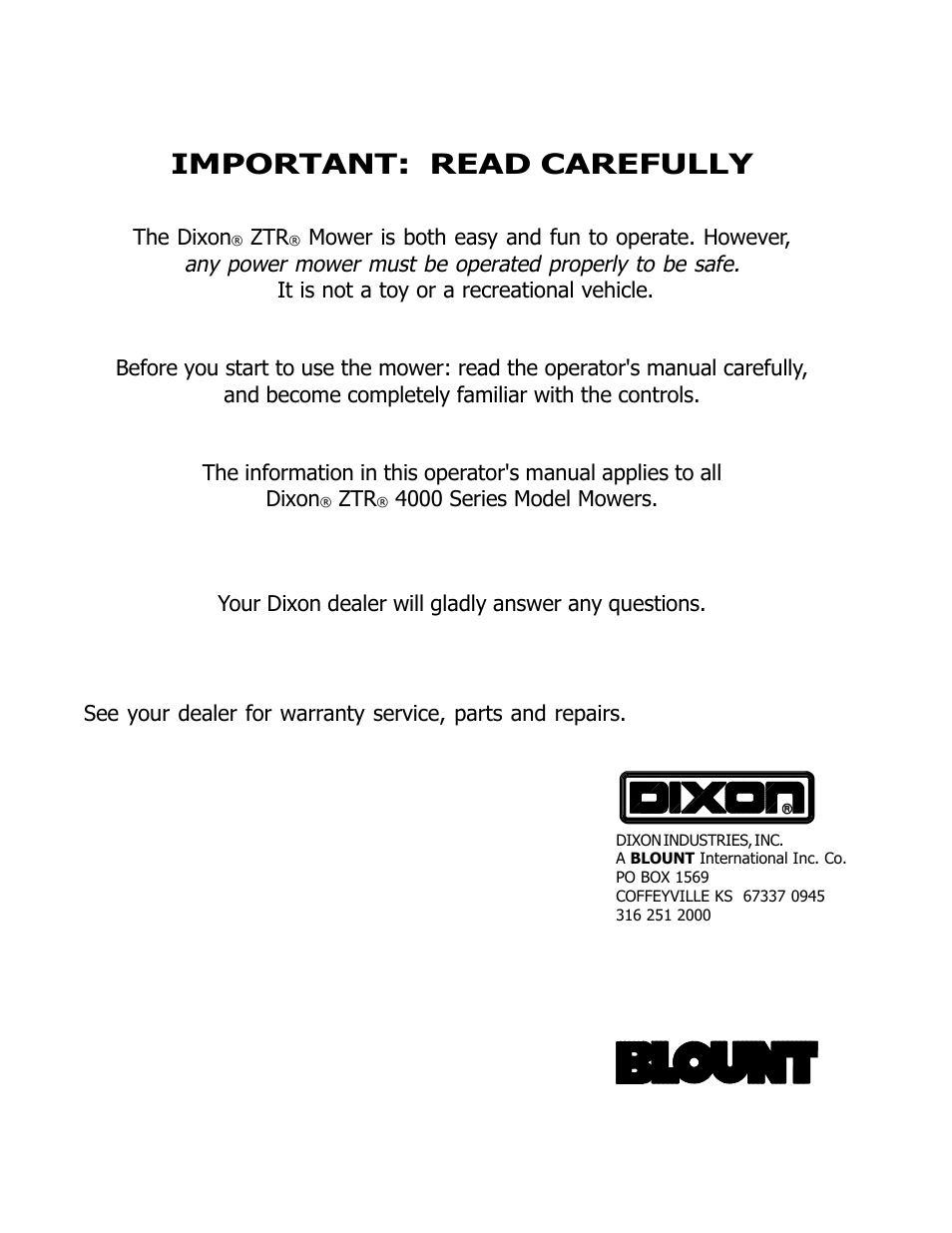 Important: read carefully | Dixon 8950-598 User Manual | Page 2 / 39