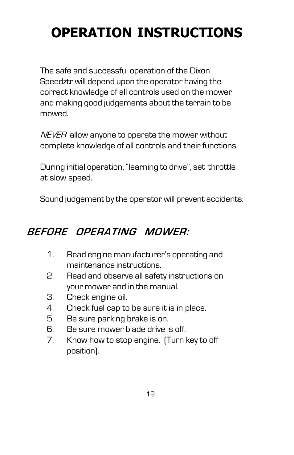 Operation instructions, Before operating mower | Dixon SPEEDZTR User Manual | Page 19 / 48