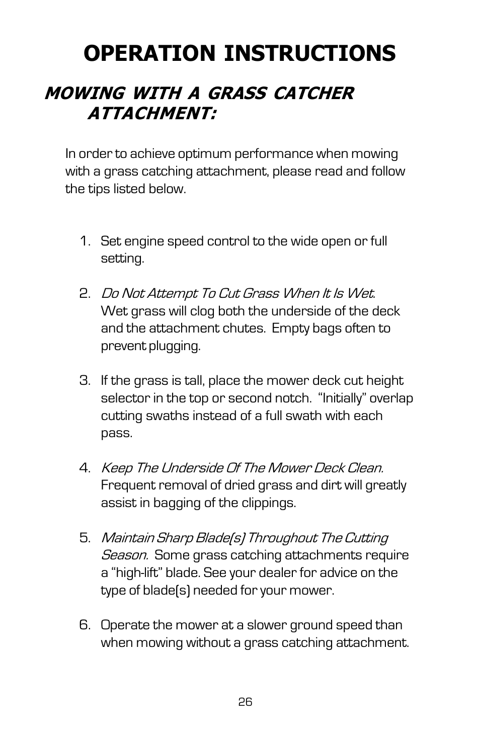 Operation instructions, Mowing with a grass catcher attachment | Dixon SPEEDZTR User Manual | Page 26 / 48