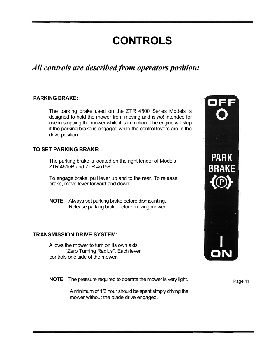 Controls, All controls are described from operators position | Dixon 1998 User Manual | Page 14 / 39