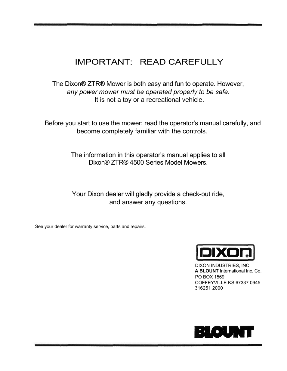 Important: read carefully | Dixon 1998 User Manual | Page 2 / 39