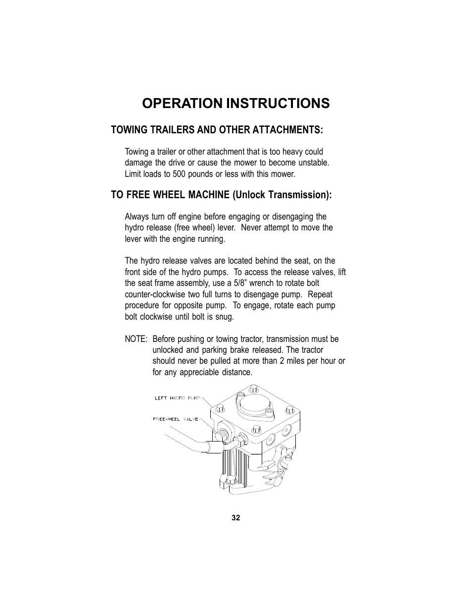 Operation instructions | Dixon Mountain Kodiak 18124-106 User Manual | Page 32 / 52