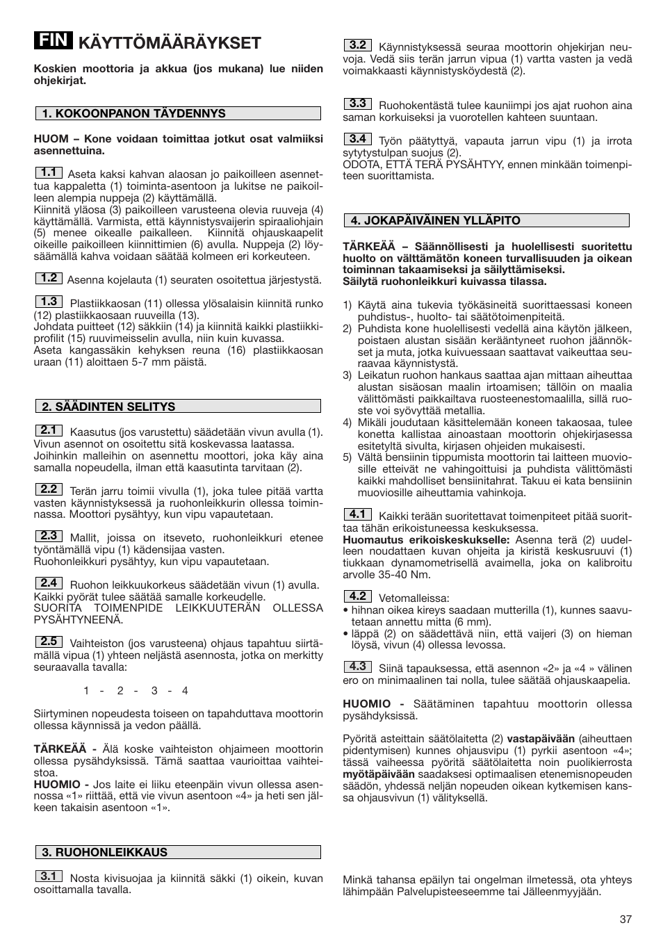 Käyttömääräykset | Dolmar PM-43 User Manual | Page 37 / 76