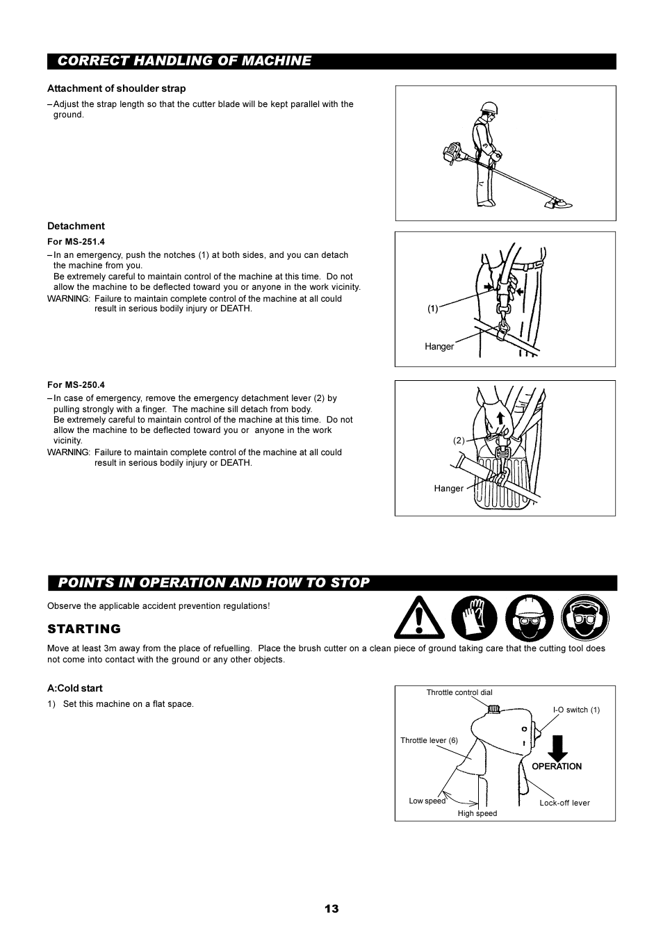 Correct handling of machine, Points in operation and how to stop, Starting | Dolmar MS-250.4 User Manual | Page 14 / 76