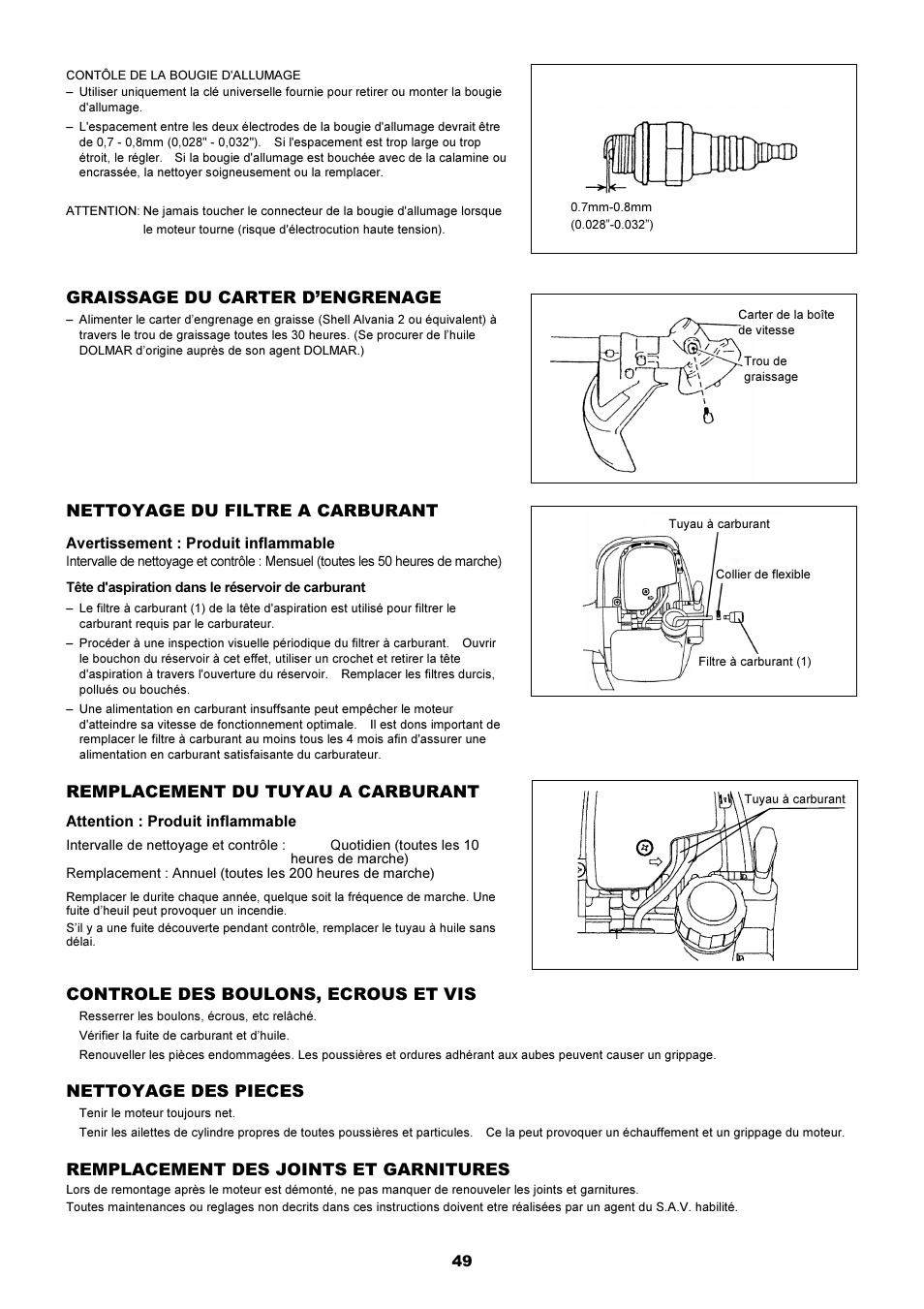 Graissage du carter d’engrenage, Nettoyage du filtre a carburant, Remplacement du tuyau a carburant | Controle des boulons, ecrous et vis, Nettoyage des pieces, Remplacement des joints et garnitures | Dolmar MS-251.4 User Manual | Page 50 / 76