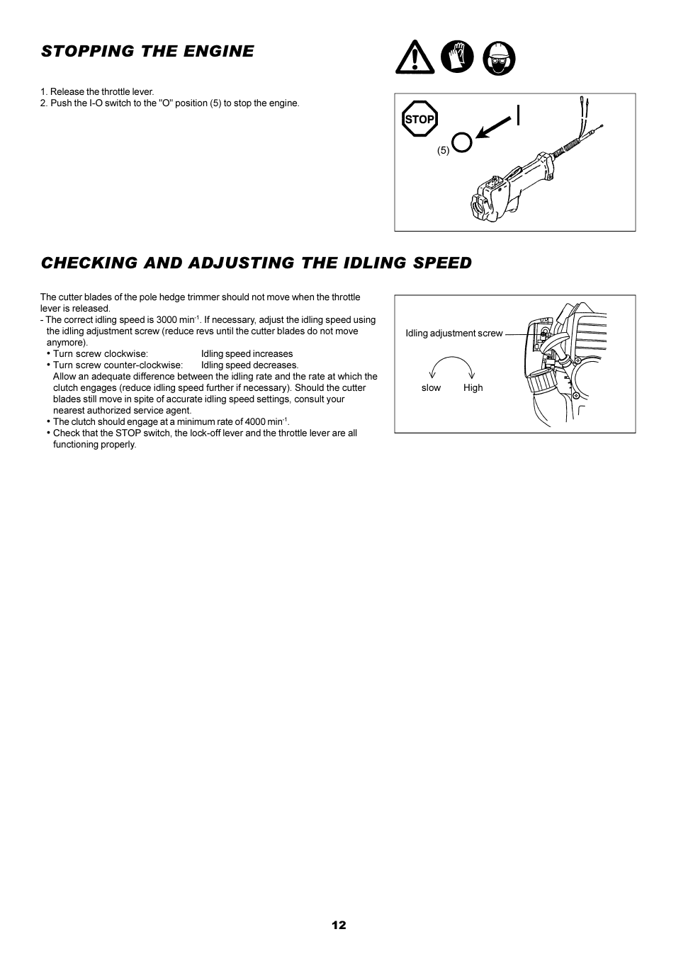 Stopping the engine, Checking and adjusting the idling speed | Dolmar POLE HEDGE MH-2556 User Manual | Page 12 / 54