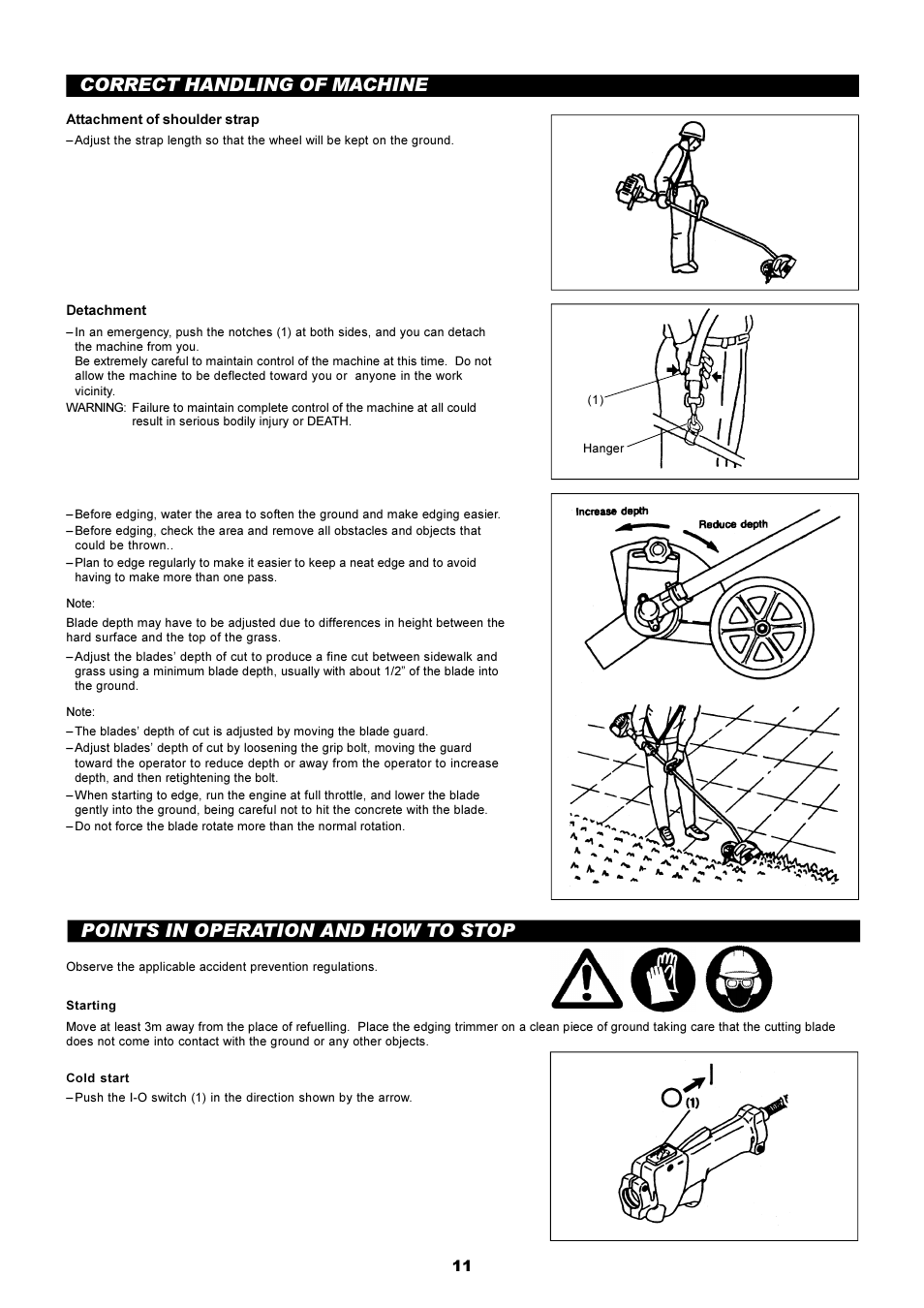 Correct handling of machine, Points in operation and how to stop | Dolmar EDGING TRIMMER PE-251 User Manual | Page 11 / 48