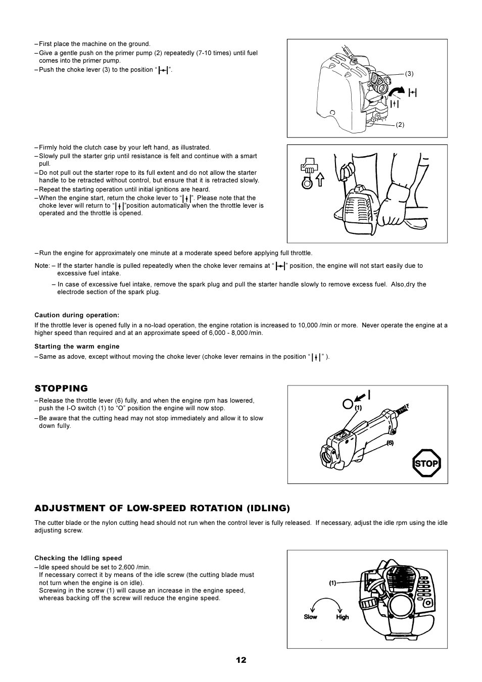 Stopping, Adjustment of low-speed rotation (idling) | Dolmar EDGING TRIMMER PE-251 User Manual | Page 12 / 48