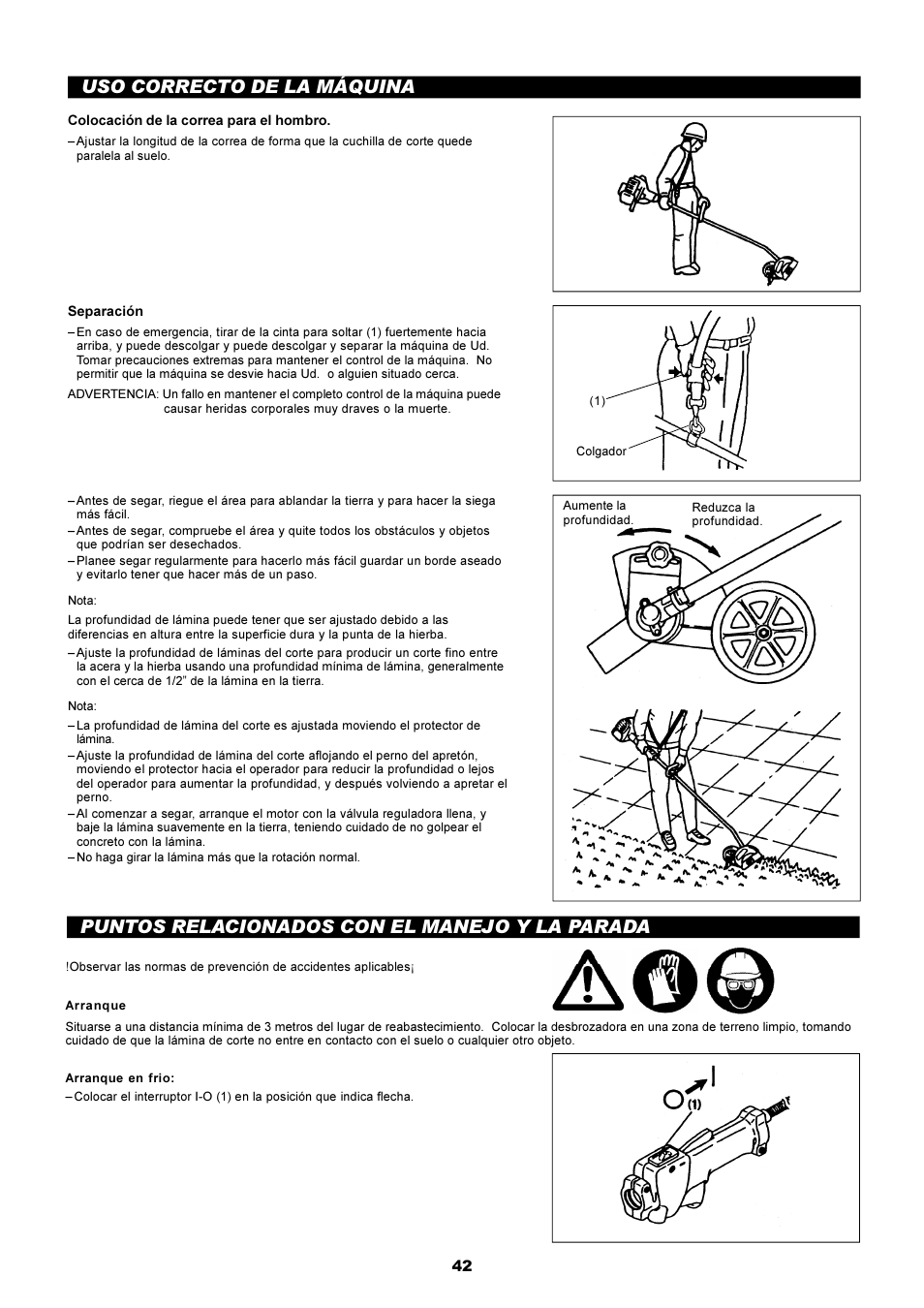 Uso correcto de la máquina, Puntos relacionados con el manejo y la parada | Dolmar EDGING TRIMMER PE-251 User Manual | Page 42 / 48