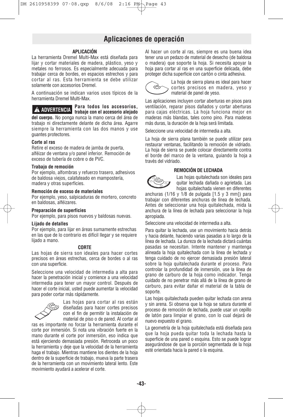 Aplicaciones de operación | Dremel 6300 User Manual | Page 43 / 52