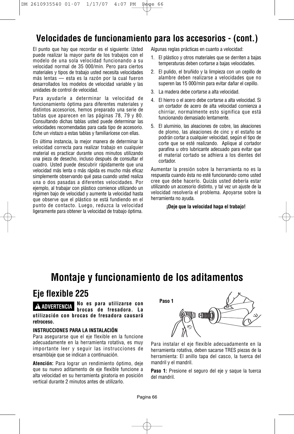 Montaje y funcionamiento de los aditamentos, Eje flexible 225 | Dremel F013039519 User Manual | Page 66 / 88