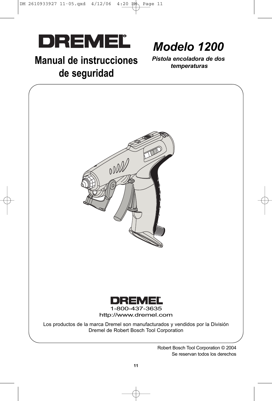 Modelo 1200, Manual de instrucciones de seguridad | Dremel 1200 User Manual | Page 11 / 16