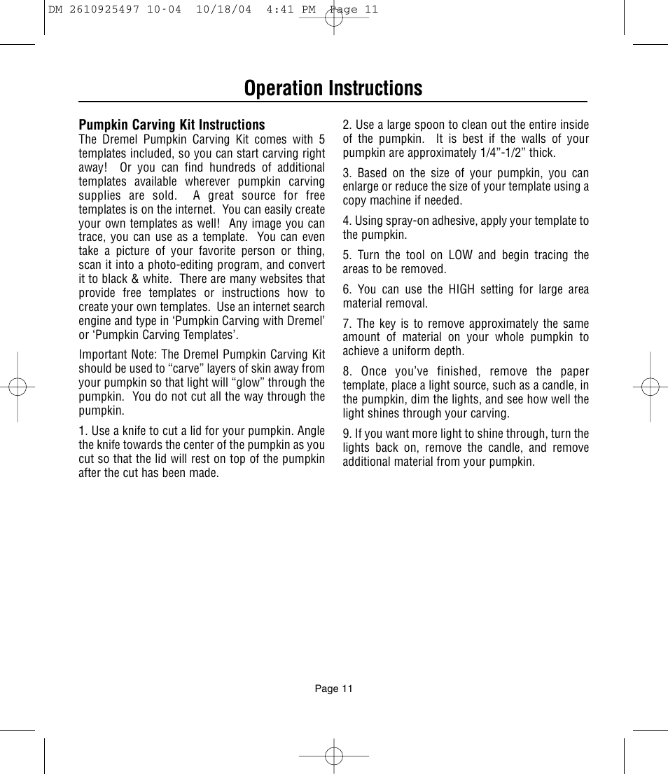 Operation instructions | Dremel 764 User Manual | Page 11 / 43