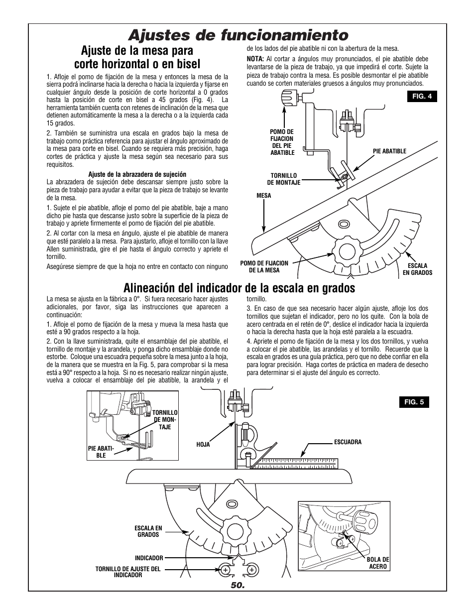 Ajustes de funcionamiento, Ajuste de la mesa para corte horizontal o en bisel, Alineación del indicador de la escala en grados | Dremel 1680 User Manual | Page 50 / 64