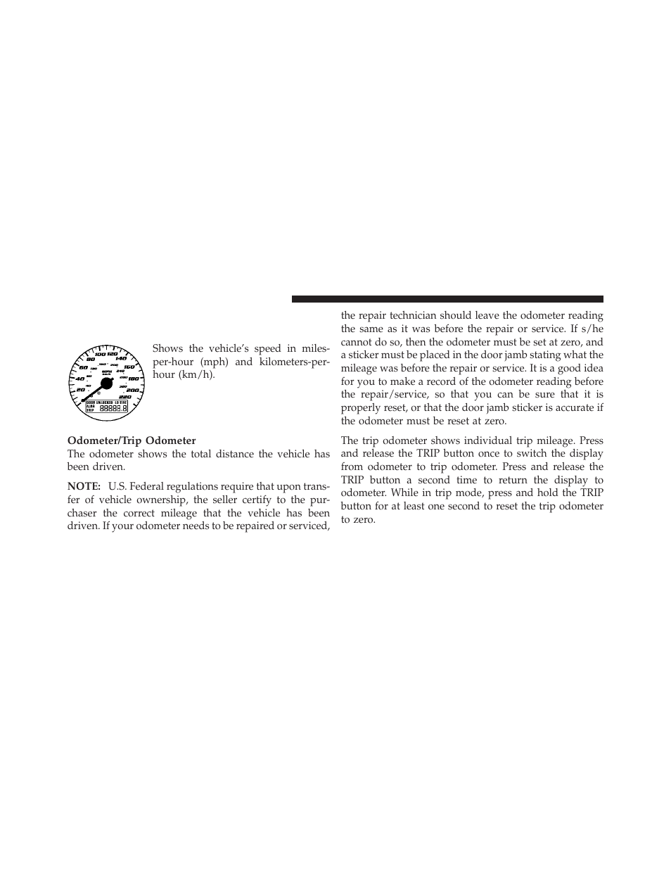 Instrument cluster descriptions, Speedometer | Dodge 2010 Viper SRT10 Coupe User Manual | Page 110 / 316