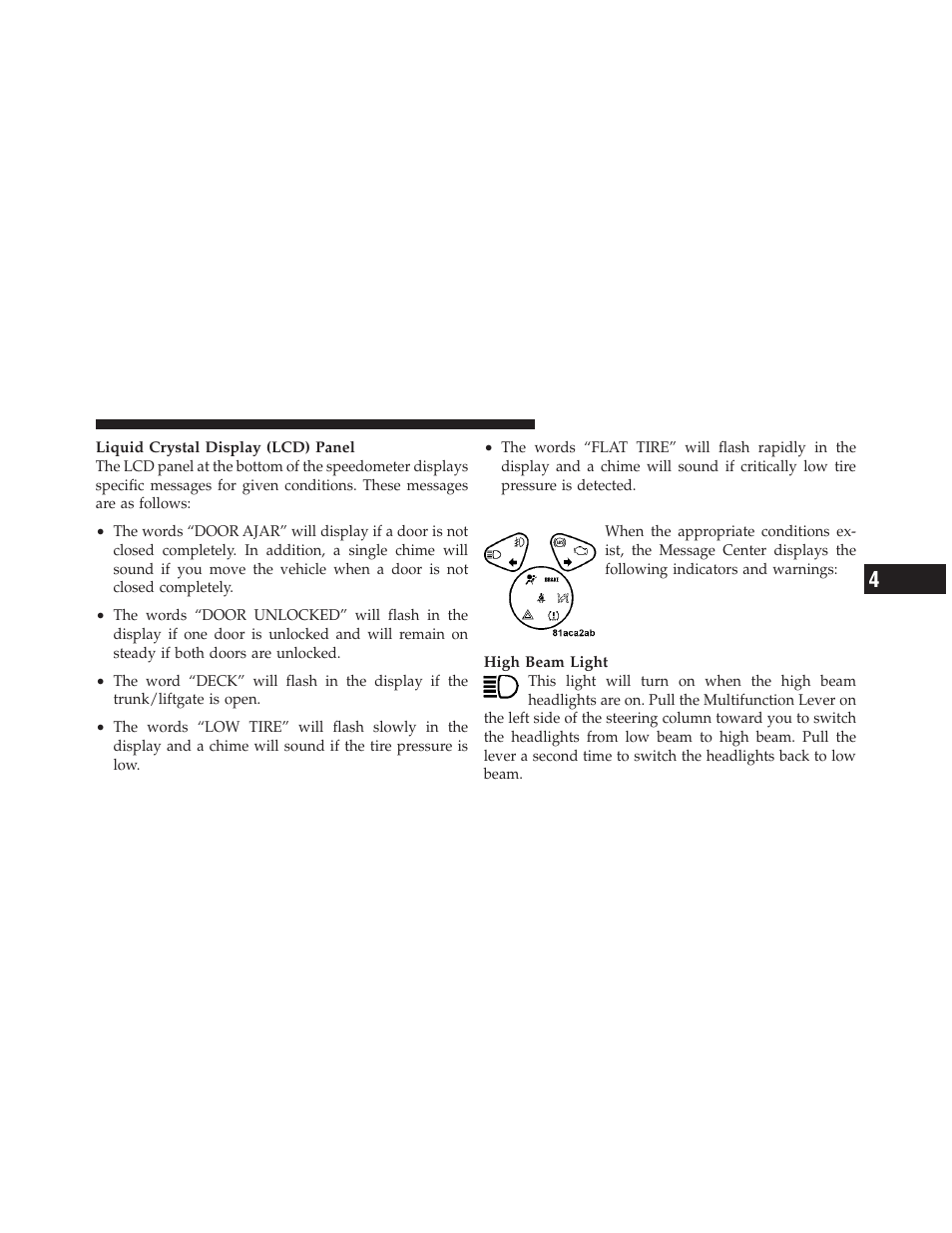 Message center | Dodge 2010 Viper SRT10 Coupe User Manual | Page 111 / 316