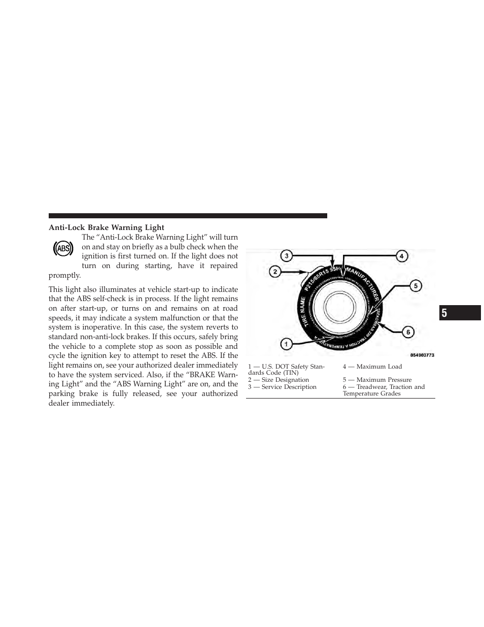 Tire safety information, Tire markings | Dodge 2010 Viper SRT10 Coupe User Manual | Page 163 / 316