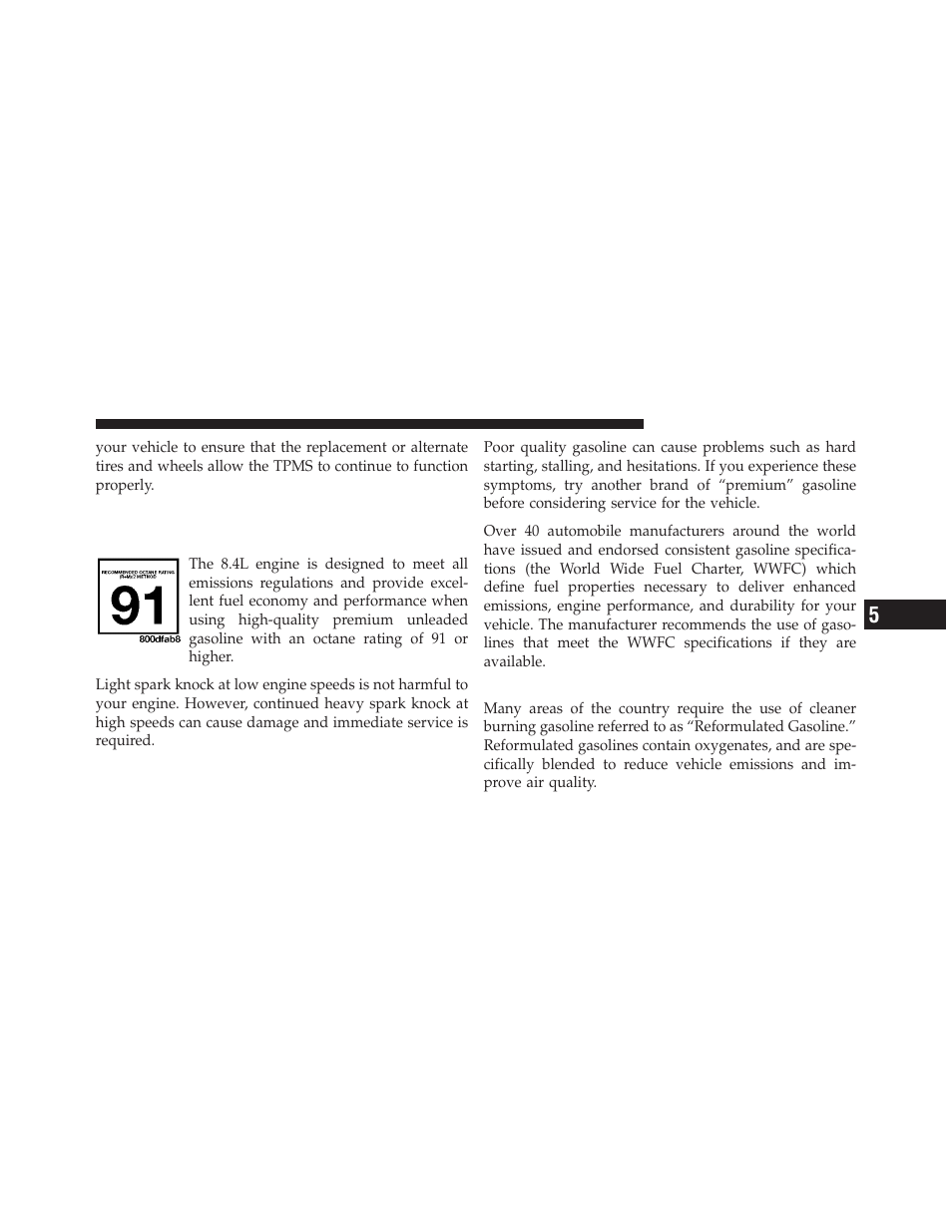 Fuel requirements, 4l engine, Reformulated gasoline | Dodge 2010 Viper SRT10 Coupe User Manual | Page 183 / 316