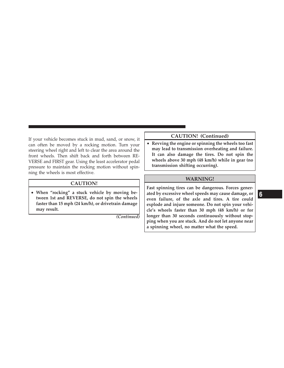 Freeing a stuck vehicle | Dodge 2010 Viper SRT10 Coupe User Manual | Page 207 / 316