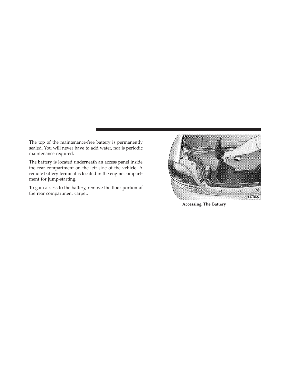 Maintenance-free battery | Dodge 2010 Viper SRT10 Coupe User Manual | Page 220 / 316