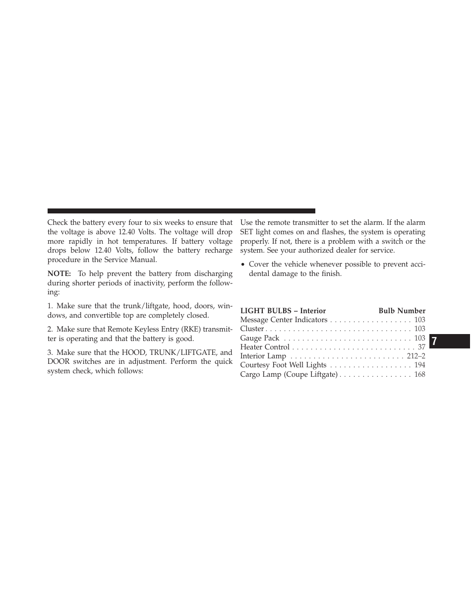 Replacement bulbs | Dodge 2010 Viper SRT10 Coupe User Manual | Page 253 / 316