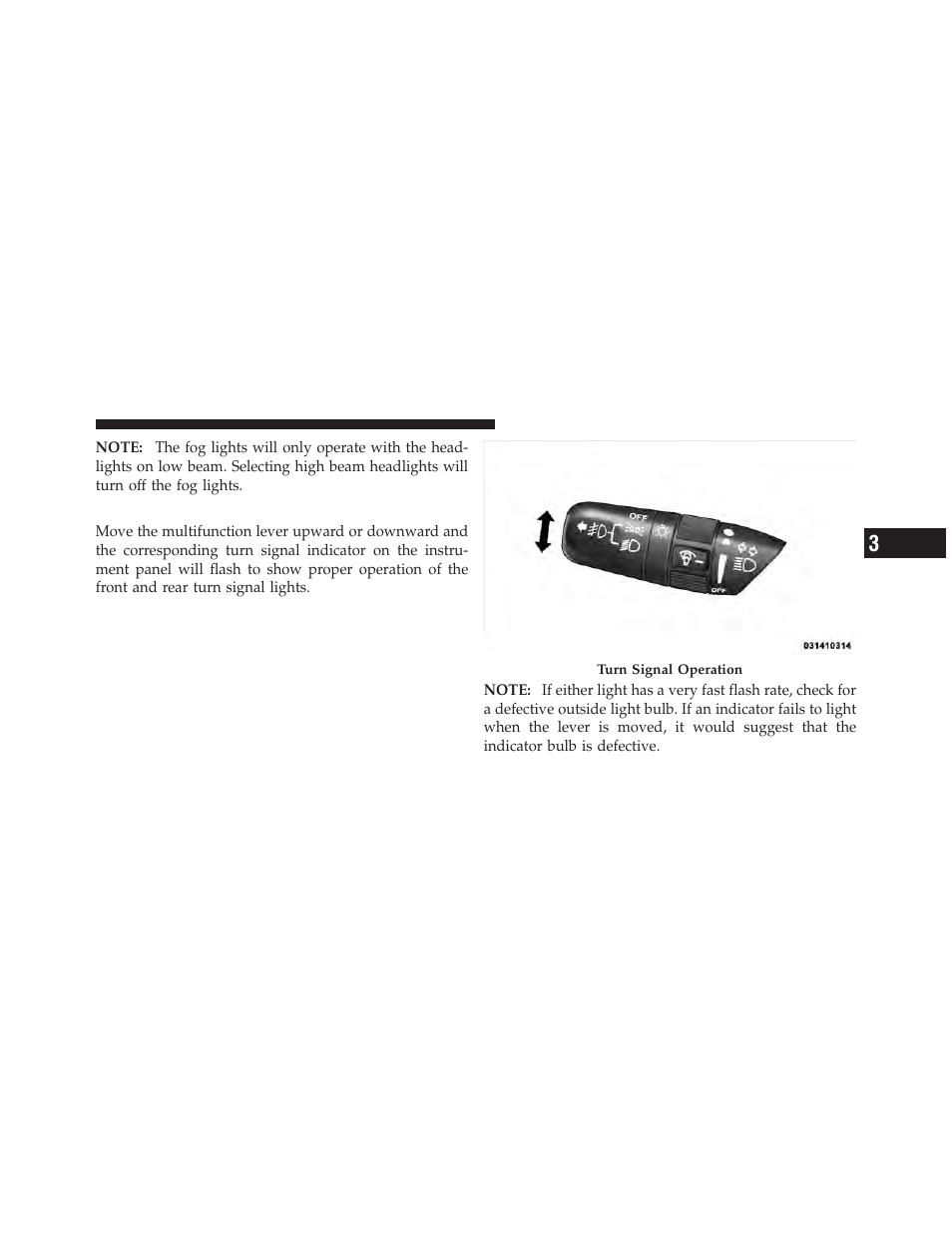 Turn signals | Dodge 2010 Viper SRT10 Coupe User Manual | Page 93 / 316