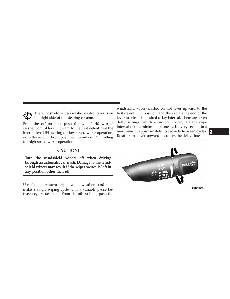 Windshield wipers and washers, Intermittent wiper system | Dodge 2010 Viper SRT10 Coupe User Manual | Page 97 / 316