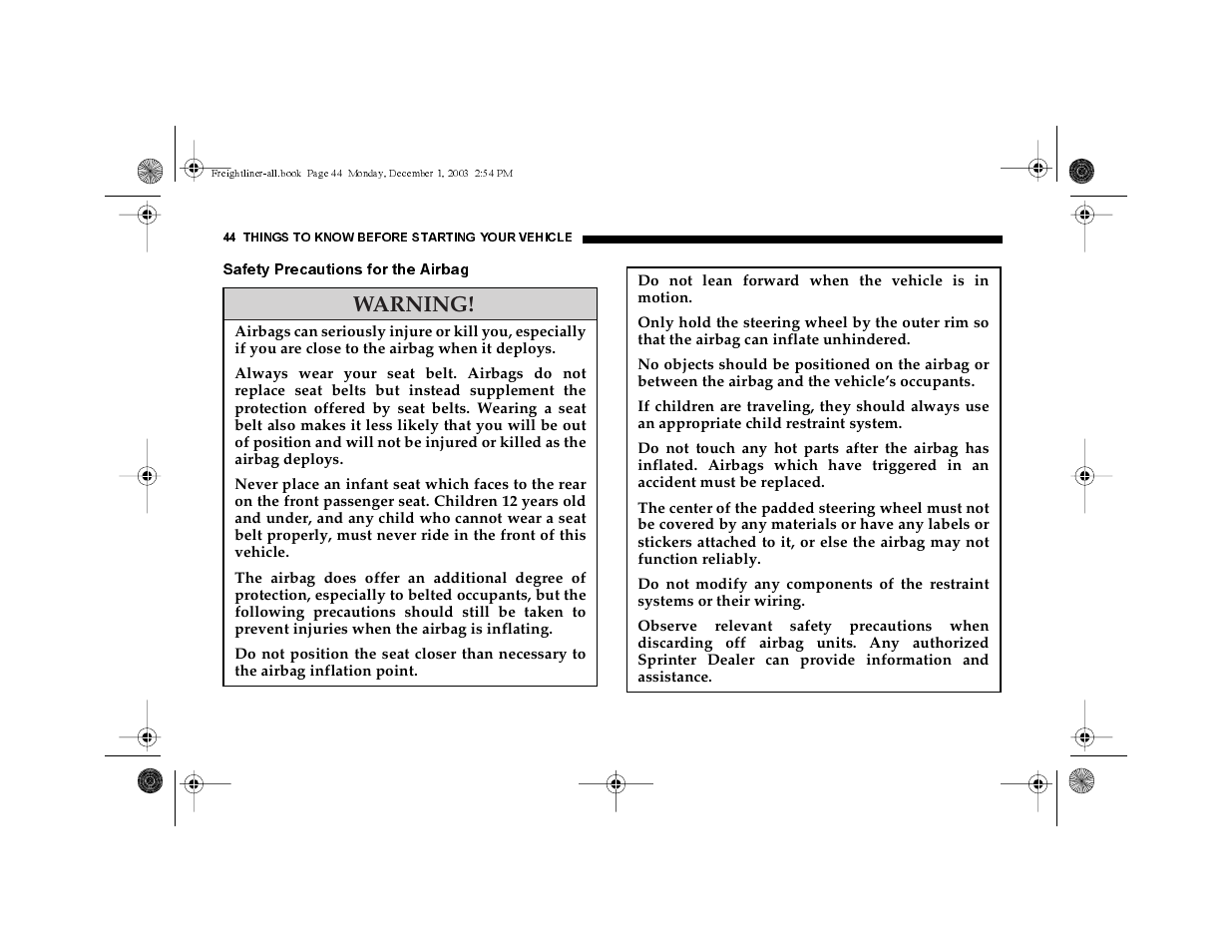 Safety precautions for the airbag, Warning | Dodge 2004 Sprinter Carb & Chassis User Manual | Page 44 / 272