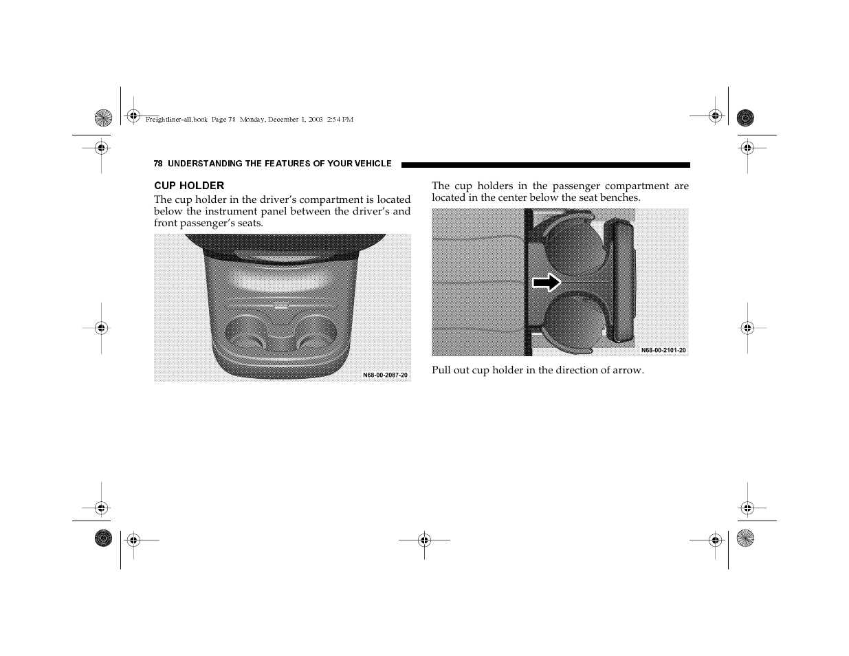 Cup holder | Dodge 2004 Sprinter Carb & Chassis User Manual | Page 78 / 272