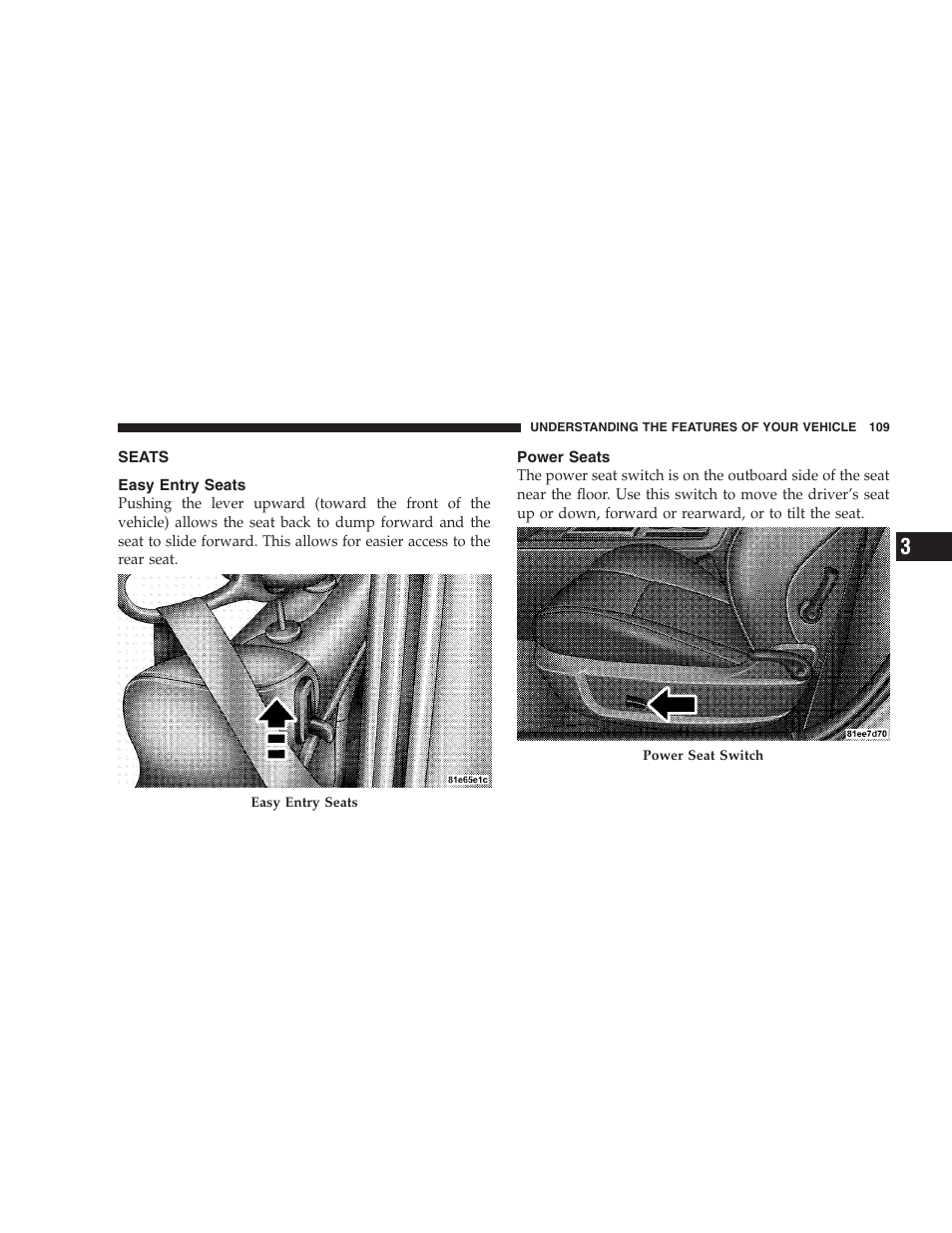 Seats, Easy entry seats, Power seats | Dodge 2008 Challenger SRT8 User Manual | Page 111 / 385