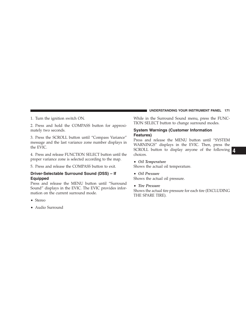 System warnings (customer information features), Driver-selectable surround sound (dss), If equipped | System warnings, Customer information features) | Dodge 2008 Challenger SRT8 User Manual | Page 173 / 385