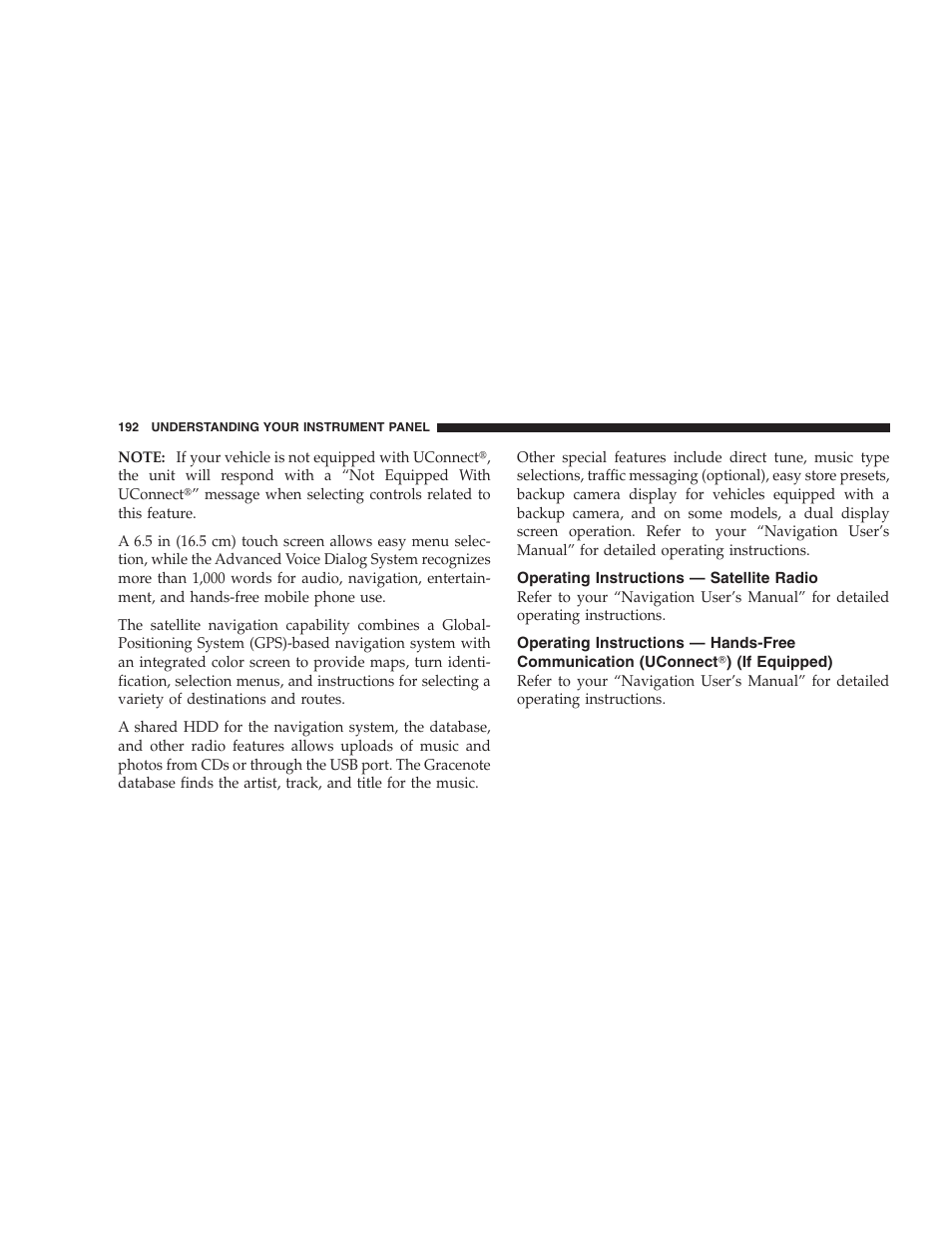 Operating instructions - satellite radio, Operating instructions — satellite radio, Operating instructions — hands-free | Communication (uconnect, If equipped) | Dodge 2008 Challenger SRT8 User Manual | Page 194 / 385