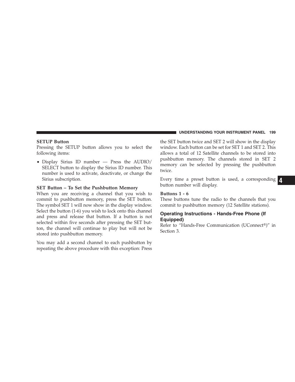 Operating instructions - hands-free phone, If equipped) | Dodge 2008 Challenger SRT8 User Manual | Page 201 / 385